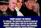 Trump isolated amid global diplomatic tensions